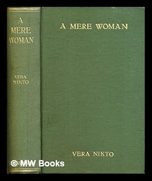 Imagen del vendedor de A mere woman a la venta por MW Books