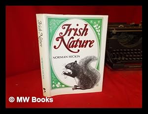 Seller image for Irish nature / Norman Hickin for sale by MW Books