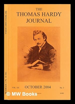 Seller image for The Thomas Hardy Journal: volume XX: October 2004: Number 3 for sale by MW Books