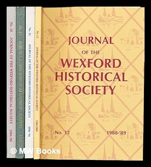 Image du vendeur pour Journal of the Wexford Historical Society: in four volumes mis en vente par MW Books