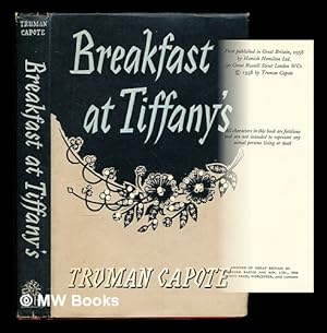 Seller image for Breakfast at Tiffany's : a short novel and three stories / Truman Capote for sale by MW Books