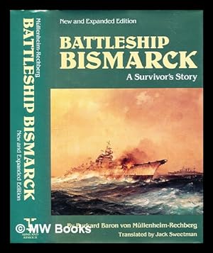Seller image for Battleship Bismarck : a survivor's story for sale by MW Books