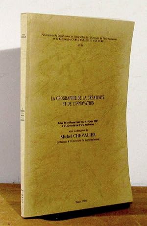 Seller image for LA GEOGRAPHIE DE LA CREATIVITE ET DE L'INNOVATION for sale by Livres 113