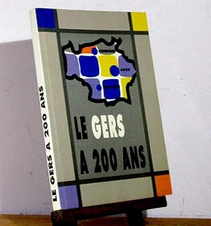 Seller image for LE GERS A DEUX CENTS ANS -1790-1990 for sale by Livres 113