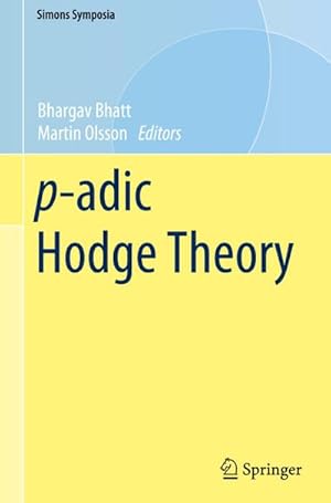 Bild des Verkufers fr p-adic Hodge Theory zum Verkauf von AHA-BUCH GmbH