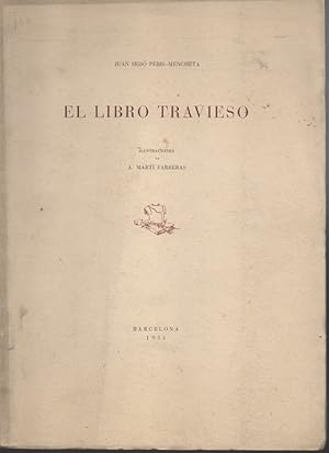 Seller image for EL LIBRO TRAVIESO. for sale by Books Never Die