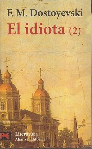 EL IDIOTA, 2.