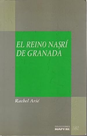 Bild des Verkufers fr EL REINO NASR DE GRANADA (1232-1492). zum Verkauf von Books Never Die