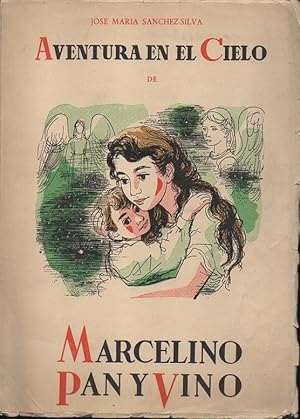 Seller image for AVENTURA EN EL CIELO DE MARCELINO PAN Y VINO. (Cuento de padres a hijos). for sale by Books Never Die