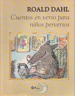 Seller image for CUENTOS EN VERSO PARA NIOS PERVERSOS. for sale by Books Never Die