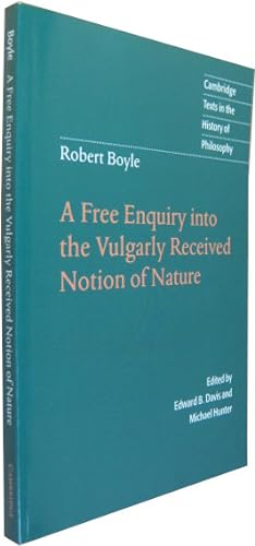 Image du vendeur pour A Free Enquiry into the Vulgarly Received Notion of Nature. mis en vente par Rotes Antiquariat