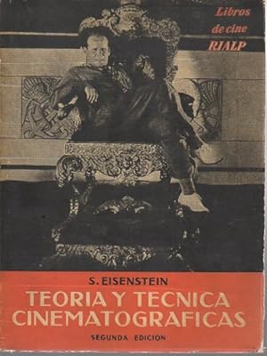 TEORIA Y TECNICA CINEMATOGRAFICAS.