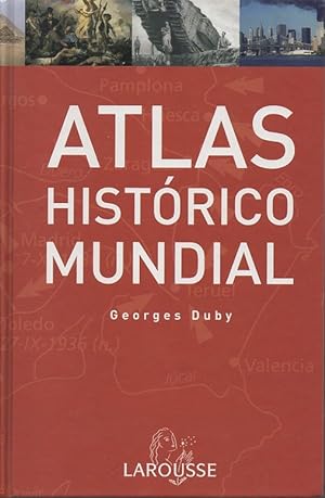 ATLAS HISTÓRICO MUNDIAL.