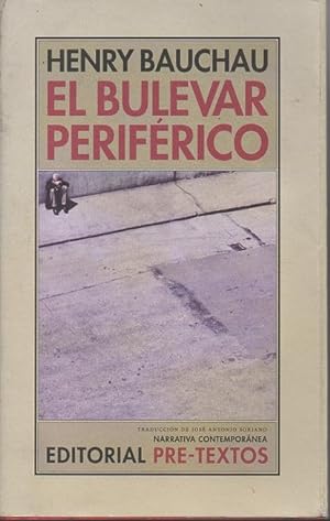 EL BULEVAR PERIFÉRICO.