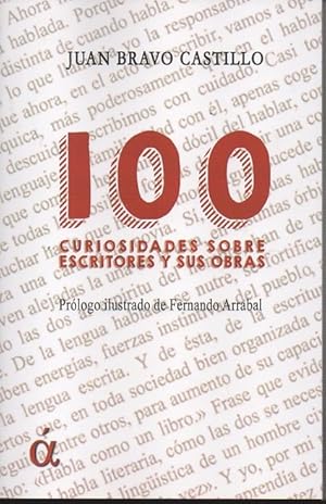 Imagen del vendedor de 100 CURIOSIDADES SOBRE ESCRITORES Y SUS OBRAS. a la venta por Books Never Die