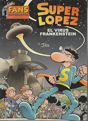 SUPER LOPEZ. EL VIRUS FRANKENSTEIN.