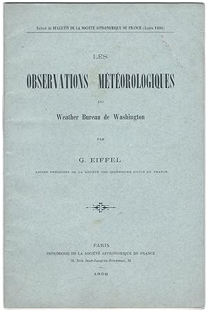 Les Observations Météorologiques du Weather Bureau de Washington.