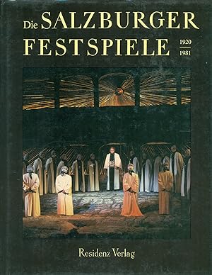 Die Salzburger Festspiele. 1920-1981