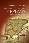 Breviario de Historia de España. Desde Atapuerca hasta la era de la globalización