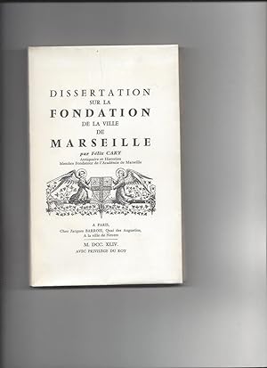 Dissertation sur la fondation de la ville de marseille