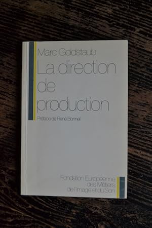 Image du vendeur pour La direction de production mis en vente par Un livre en poche