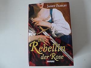 Seller image for Die Rebellin der Rose. Historischer Roman. Hardcover mit Schutzumschlag for sale by Deichkieker Bcherkiste