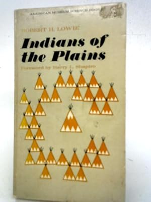 Imagen del vendedor de Indians of the Plains a la venta por World of Rare Books