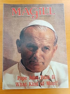 Magill [2 issues] - Pope John Paul II: What kind of man? (Sept. '79) and A Pilgrim of Peace (Oct....