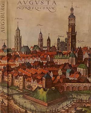 Image du vendeur pour Augusta Vindelicorum Begegnung mit einer zweitausendjahrigen Stadt mis en vente par Biblioteca di Babele