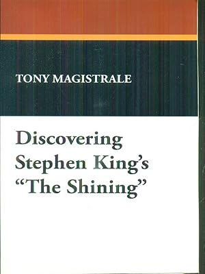 Image du vendeur pour Discovering Stephen King's The Shining mis en vente par Miliardi di Parole