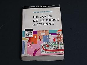Hatzfeld Jean. Historie de la Grèce ancienne. Petite Bibliothèque Payot. 1962 - I