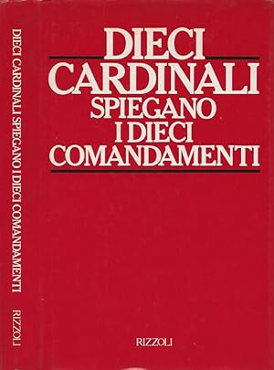 Bild des Verkufers fr Dieci cardinali spiegano i Dieci comandamenti zum Verkauf von Biblioteca di Babele