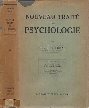 Seller image for Nouveau Trait de Psychologie. Tome II: Les Fondaments de la vie mentale for sale by Biblioteca di Babele