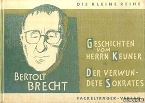 Seller image for Geschichten vom Herrn Keuner. Der verwundete Sokrates for sale by Klondyke