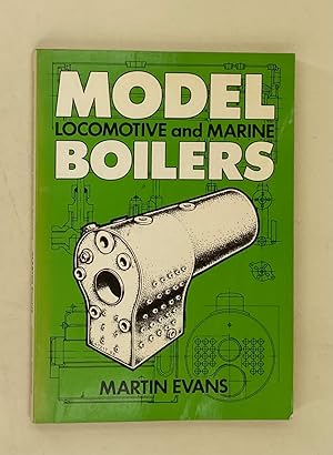 Model Locomotive and Marine Boilers