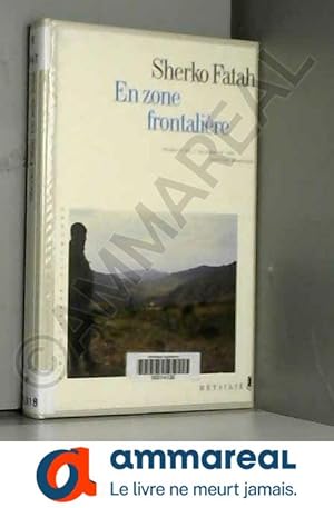 Seller image for En zone frontalire for sale by Ammareal