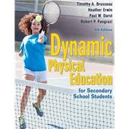 Imagen del vendedor de Dynamic Physical Education for Secondary School Students a la venta por eCampus