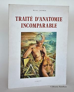Image du vendeur pour Trait d'Anatomie incomparable mis en vente par Librairie Raimbeau