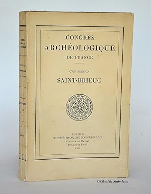 Imagen del vendedor de Congrs archologique de France - CVIIe session [107e] - Saint-Brieuc a la venta por Librairie Raimbeau