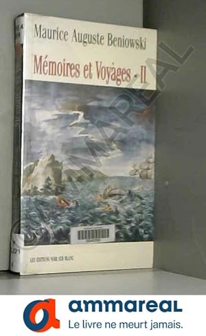 Seller image for Mmoires et Voyages for sale by Ammareal