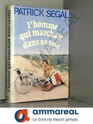 Seller image for L'homme qui marchait dans sa tte for sale by Ammareal
