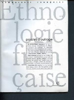 Bild des Verkufers fr Ethnologie franaise - 1992 N 3 - Paroles d'outrage, blasphme, pamphlet zum Verkauf von Le-Livre