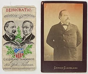 Presidential Campaign Ribbon: Democratic. President G. Cleveland of New York. Vice President. T.A...