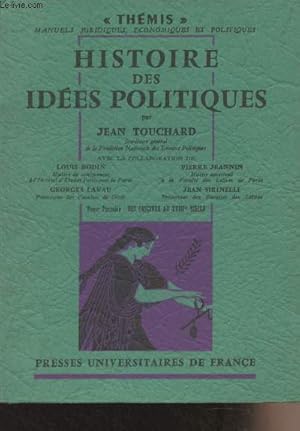 Bild des Verkufers fr Histoire des ides politiques - Tome 1 : Des origines au XVIIIe sicle - "Thmis" zum Verkauf von Le-Livre