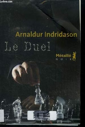 Bild des Verkufers fr Le duel zum Verkauf von Le-Livre