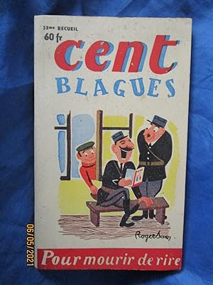Image du vendeur pour CENT BLAGUES POUR MOURIR de RIRE " - N 33 - 1954 mis en vente par LA FRANCE GALANTE