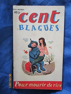 Image du vendeur pour CENT BLAGUES POUR MOURIR de RIRE " - N 36 - 1954 mis en vente par LA FRANCE GALANTE