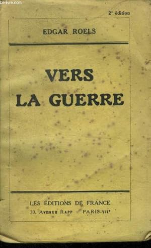 Seller image for Vers la guerre for sale by Le-Livre