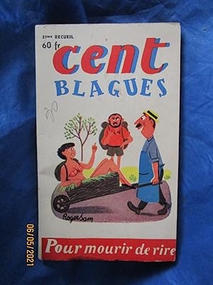 Image du vendeur pour CENT BLAGUES POUR MOURIR de RIRE " - N 31 - 1954 mis en vente par LA FRANCE GALANTE