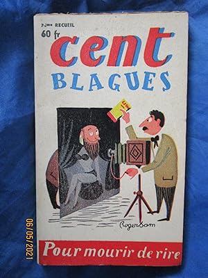 Image du vendeur pour CENT BLAGUES POUR MOURIR de RIRE " - N 34 - 1954 mis en vente par LA FRANCE GALANTE